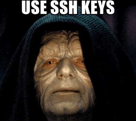 use-ssh-keys-my-young-apprentice
